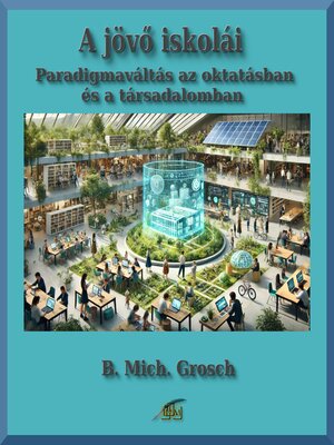 cover image of A jövő iskolái